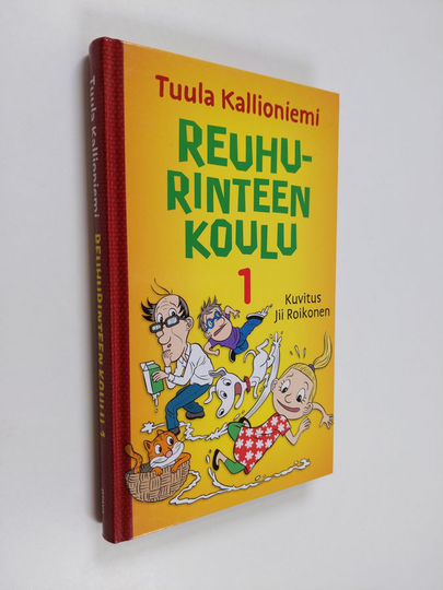 Tuula Kallioniemi : Reuhurinteen koulu 1