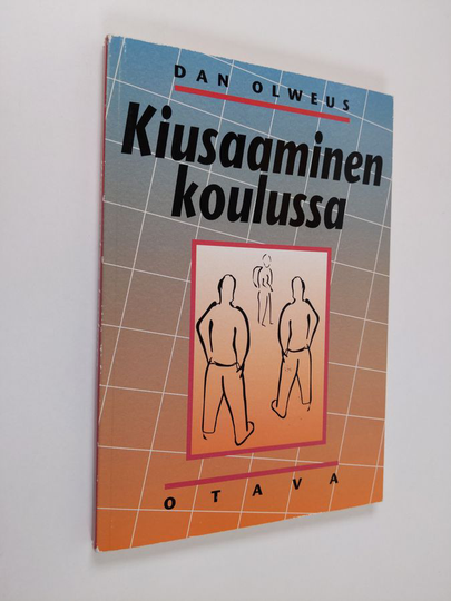 Dan Olweus : Kiusaaminen koulussa