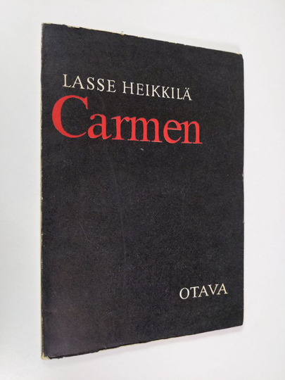 Lasse Heikkilä : Carmen : runoja