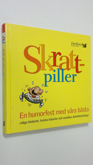 Skraftpiller : En humorfest med våra bästa - roliga historier, kvicka kåserier och sanslösa skämtteckningar