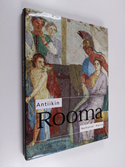 Nathaniel Harris : Antiikin Rooma