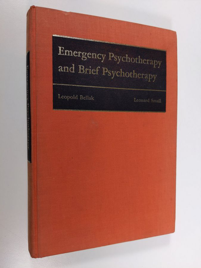 Leonard Small ym. : Emergency Psychotherapy and Brief Psychotherapy