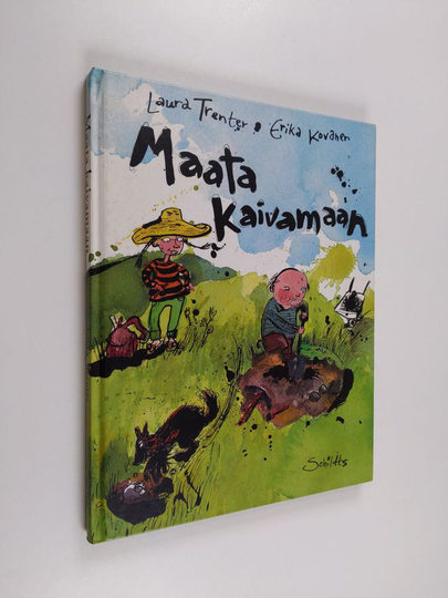 Laura Trenter : Maata kaivamaan