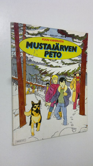Raynald Guillot : Kuusi kaverusta - Mustajärven peto