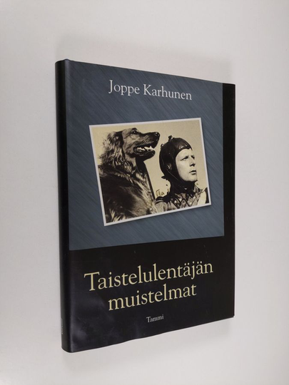 Joppe Karhunen : Taistelulentäjän muistelmat