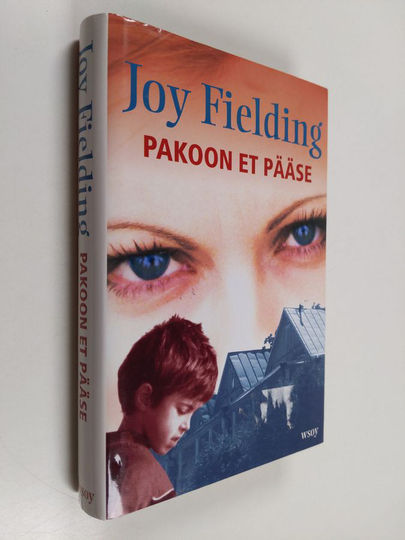 Joy Fielding : Pakoon et pääse