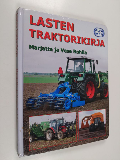 Marjatta Rohila : Lasten traktorikirja