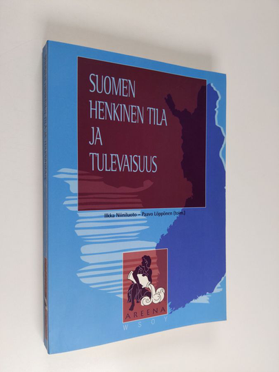 Ilkka ym. Niiniluoto : Suomen henkinen tila ja tulevaisuus
