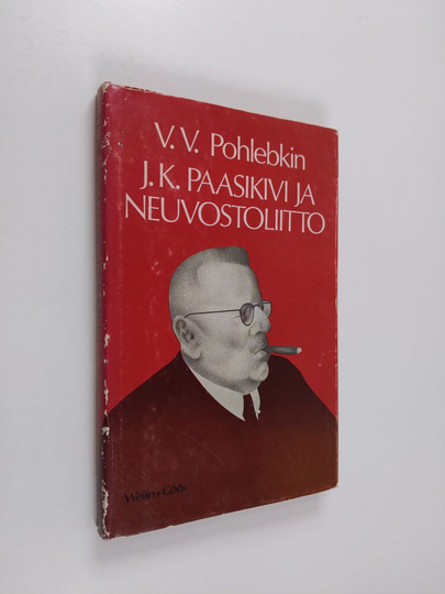Vilʹâm Vasilʹevič Pohlëbkin : J.K. Paasikivi ja Neuvostoliitto