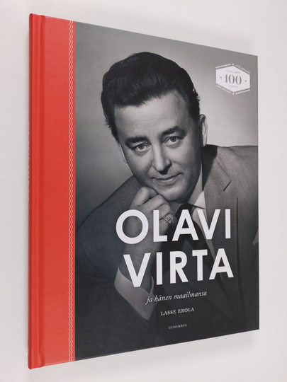 Lasse Erola : Olavi Virta ja hänen maailmansa