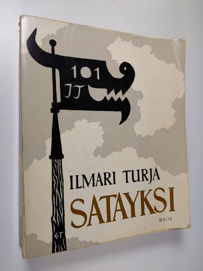 Ilmari Turja : Satayksi