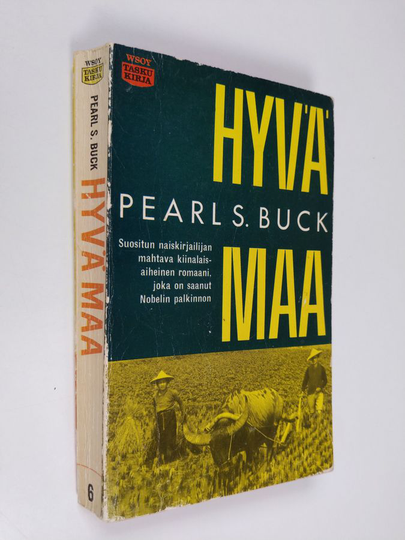 Pearl S. Buck : Hyvä maa