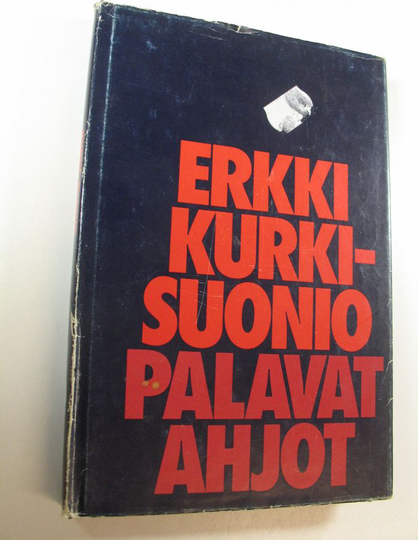Erkki Kurki-Suonio : Palavat ahjot