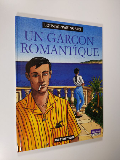 Jacques de Loustal : Un garcon romantique