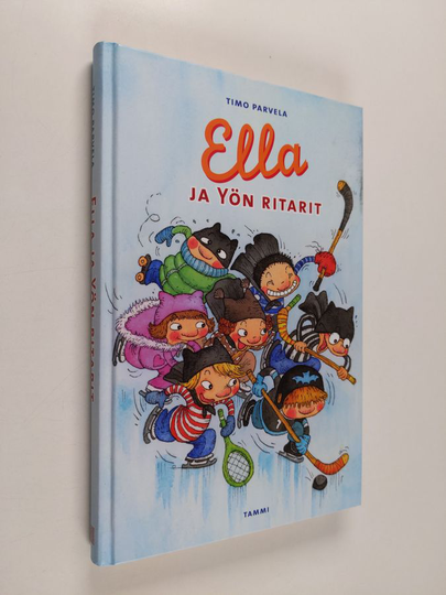 Timo Parvela : Ella ja Yön ritarit