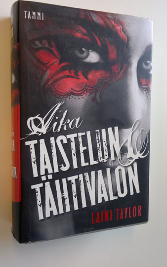 Laini Taylor : Aika taistelun & tähtivalon