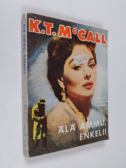 K. T. McCall : Älä ammu, enkeli!