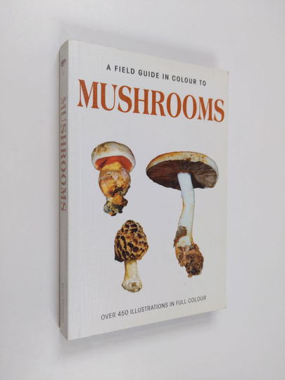 Mirko Svrček : A field guide in colour to mushrooms
