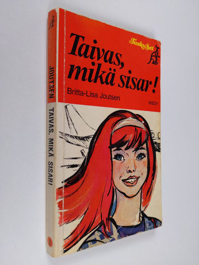 Britta-Lisa Joutsen : Taivas, mikä sisar!