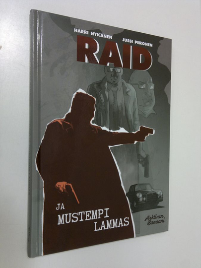 Harri Nykänen : Raid ja mustempi lammas
