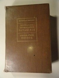 Lauri Hirvensalo : Ruotsalais-suomalainen sanakirja = Svensk finsk ordbok