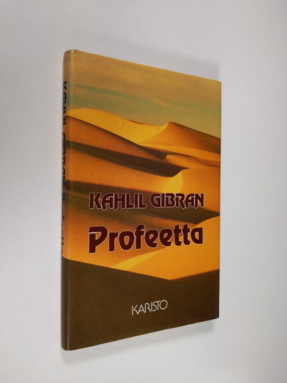 Kahlil Gibran : Profeetta
