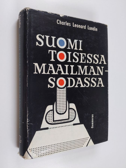 C. Leonard Lundin : Suomi toisessa maailmansodassa