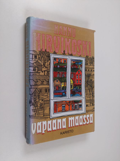 Hannu Hirvikoski : Vapaana maassa