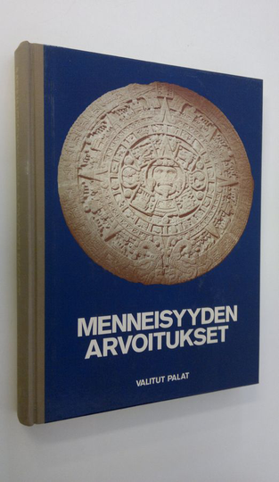 Marja ym. Huuskonen (suomentajat) : Menneisyyden arvoitukset
