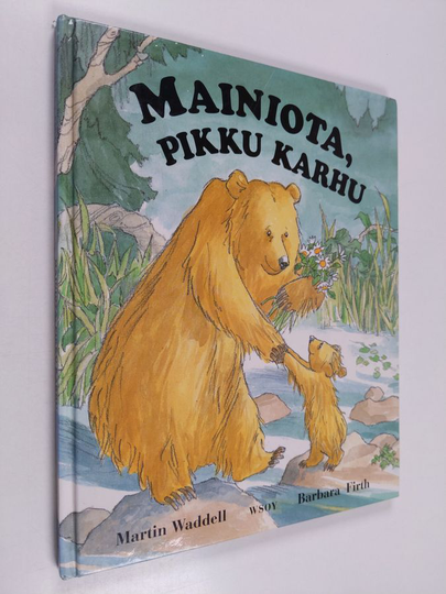 Martin Waddell : Mainiota, pikku karhu
