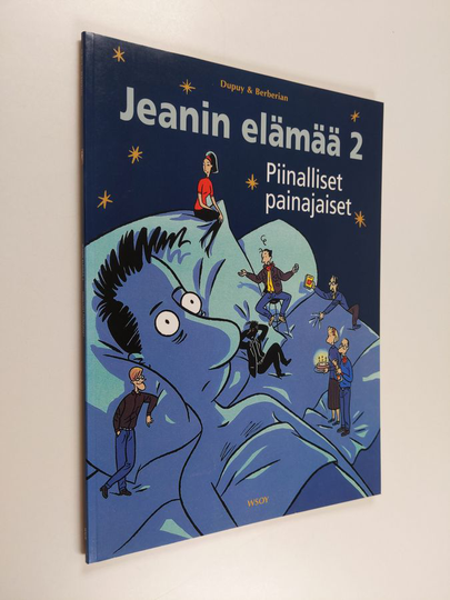 Dupuy : Jeanin elämä 2 - Piinalliset painajaiset