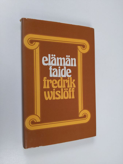 Fredrik Wislöff : Elämäntaide