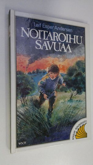 Leif Esper Andersen : Noitaroihu savuaa