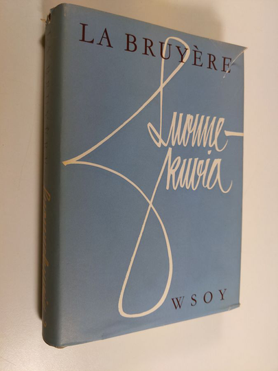 Jean de La Bruyere : Luonnekuvia, eli tämän vuosisadan tapoja