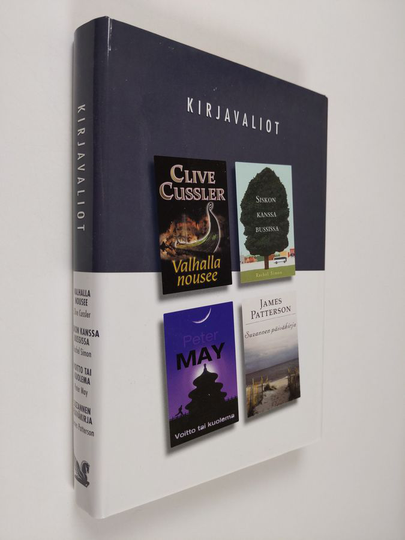 Kirjavaliot - Cussler, Clive : Valhalla nousee / Simon, Rachel : Siskon kanssa bussissa / May, Peter : Voitto tai kuolema / Patterson, James : ...