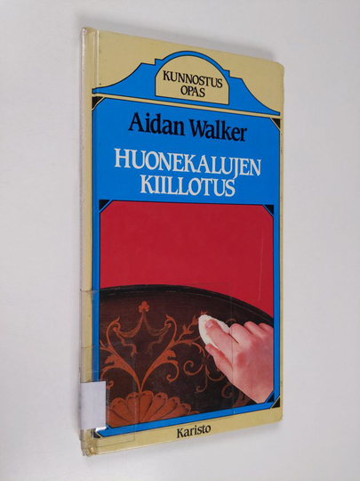 Aidan Walker : Huonekalujen kiillotus