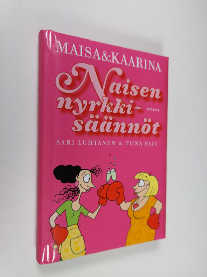 Sari Luhtanen : Naisen nyrkkisäännöt