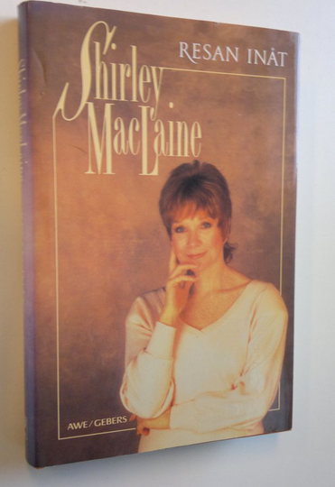 Shirley MacLaine : Resan inåt