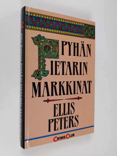 Ellis Peters : Pyhän Pietarin markkinat