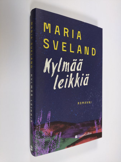 Maria Sveland : Kylmää leikkiä - Romaani