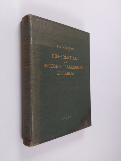 P. J. Myrberg : Differentiali- ja integralilaskennan oppikirja
