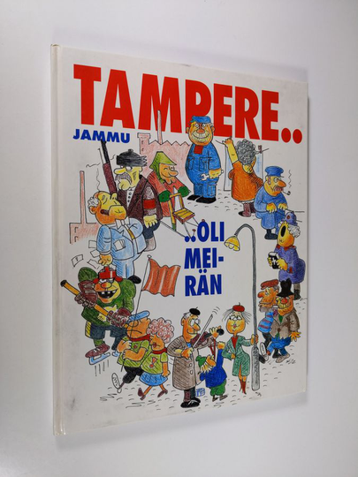 Jammu : Tampere oli meirän