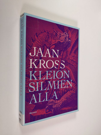 Jaan Kross : Kleion silmien alla
