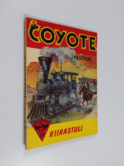 Jose Mallorqui : Kiirastuli : seikkailuromaani viime vuosisadan Kaliforniasta - Coyote