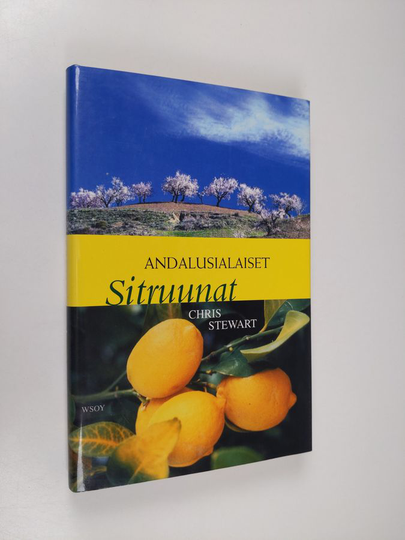 Chris Stewart : Andalusialaiset sitruunat