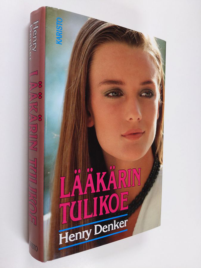 Henry Denker : Lääkärin tulikoe