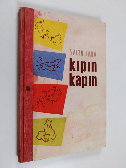 Valto Sara : Kipin kapin : runotarina Nallen ja Millen evakkomatkasta