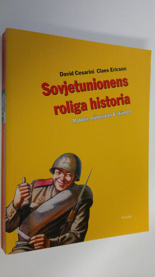 David Cesarini : Sovjetunionens roliga historia : Makten, människan & skämtet