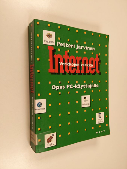 Petteri Järvinen : Internet, verkkojen verkko : opas pc-käyttäjälle