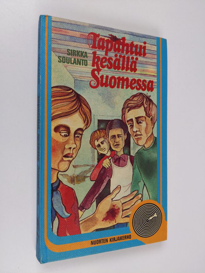 Sirkka Soulanto : Tapahtui kesällä Suomessa